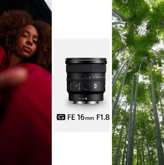Sony全新FE 16mm F1.8 G輕巧大光圈廣角定焦鏡，讓創作無限可能！